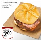 Aktuelle Wecker Angebote bei GLOBUS in Wiesbaden Aktuelles Schweine-kambraten-Brötchen Angebot bei GLOBUS in Wiesbaden ab 2,80 €