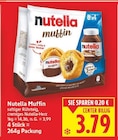 Muffin von Nutella im aktuellen E center Prospekt für 3,79 €