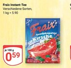 Instant-Tee im Angebot bei GLOBUS in Rüsselsheim Instant-Tee Angebote von Fraix bei GLOBUS Rüsselsheim für 0,59 €