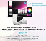 Pack pack starter kit pro : 3 ampoules connectées s e27 + pont v3 + switch - PHILIPS HUE - Fnac à Metz Pack pack starter kit pro : 3 ampoules connectées s e27 + pont v3 + switch - PHILIPS HUE en promo chez Fnac Metz à 199,99 €