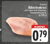 Aktuelles Frische Hähnchenbrust Angebot bei E center in Duisburg ab 0,79 €