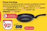 Pfannen-Serie Belugo im Angebot bei GLOBUS in Jena Pfannen-Serie Belugo Angebote von ELO bei GLOBUS Jena für 9,99 €