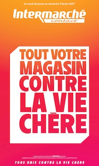 Prospectus Intermarché de la semaine "TOUT VOTRE MAGASIN CONTRE LA VIE CHÈRE" avec 1 pages, valide du 28/01/2025 au 09/02/2025 pour Villette-de-Vienne et alentours