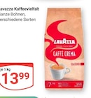 Caffè Crema im Angebot bei GLOBUS in Gera Caffè Crema Angebote von Lavazza bei GLOBUS Gera für 13,99 €