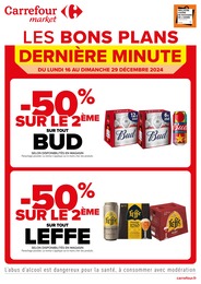 Catalogue Carrefour Market à Brou: «LES BONS PLANS DERNIÈRE MINUTE» , pages, du 16/12/2024 au 30/12/2024 Prospectus Carrefour Market à Brou: «LES BONS PLANS DERNIÈRE MINUTE» , pages, du 16/12/2024 au 30/12/2024