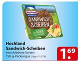 famila Nordost - Hochland Sandwich-Scheiben Angebot im Prospekt Hochland Sandwich-Scheiben bei famila Nordost im Prospekt "" für 1,69 €