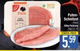 Puten-Schnitzel im EDEKA Prospekt Puten-Schnitzel von im aktuellen EDEKA Prospekt für 5,59 €