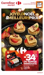 Catalogue Carrefour Market à Brou: «JOYEUX NOËL & MEILLEURS PRIX» , pages, du 12/12/2024 au 24/12/2024 Prospectus Carrefour Market à Brou: «JOYEUX NOËL & MEILLEURS PRIX» , pages, du 12/12/2024 au 24/12/2024