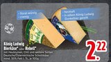 Aktuelle Bier Angebote bei EDEKA in Memmingen Aktuelles König Ludwig Bierkäse Angebot bei EDEKA in Memmingen ab 2,22 €