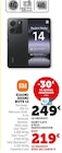 Redmi Note 14 - Xiaomi - Hyper U à Fréjus Redmi Note 14 - Xiaomi en promo chez Hyper U Fréjus à 219,00 €