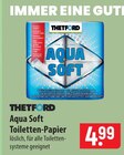 Aqua Soft Toiletten-Papier im Angebot bei famila Nordost in Neumünster Aqua Soft Toiletten-Papier Angebote von Thetford bei famila Nordost Neumünster für 4,99 €