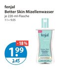 Better Skin Mizellenwasser von fenjal im aktuellen V-Markt Prospekt für 1,99 €