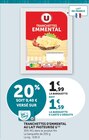 Tranchettes Emmental au Lait Pasteurisé - U dans le catalogue U Express