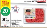 Viande Bovine : Haché Vrac 15% MG - Jean Rozé à 8,96 € dans le catalogue Intermarché Super