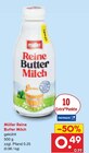 Reine Butter Milch Angebote von Müller bei Netto Marken-Discount Cottbus für 0,49 €