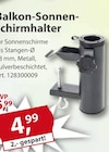 Balkon-Sonnenschirmhalter bei Sonderpreis Baumarkt im Prospekt "" für 4,99 €