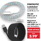 Ladekabel Mit LED Angebote von FONTASTIC bei Kaufland Bochum für 3,99 €