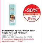 Coloration spray châtain clair magic retouch - L'OREAL en promo chez Monoprix Margaret Coloration spray châtain clair magic retouch - L'OREAL dans le catalogue Monoprix Margaret