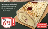 GLOBUS Roggentin - Creme-Rolle Angebot im Prospekt Creme-Rolle bei GLOBUS im Roggentin Prospekt für 6,99 €
