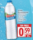 Mineralwasser im Angebot bei EDEKA in Potsdam Mineralwasser Angebote von Vitrex bei EDEKA Potsdam für 0,59 €