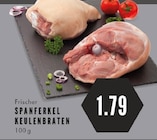Spanferkel Keulenbraten im Angebot bei E center in Essen Spanferkel Keulenbraten Angebote bei E center Essen für 1,79 €