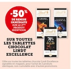 Promo -50% de remise immédiate sur le 2ème produit identique sur toutes les tablettes chocolat Lindt Excellence à  dans le catalogue Super U à Plouër-sur-Rance