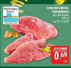 Aktuelles Schweineschnitzel, Schlegelbraten Angebot bei Marktkauf in Leipzig ab 0,69 €