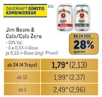 Jim Beam & Cola/Cola Zero Angebote von Jim Beam bei Metro Hameln für 2,96 €