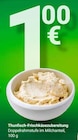 Thunfisch-Frischkäsezubereitung im Angebot bei GLOBUS in Erlangen Thunfisch-Frischkäsezubereitung Angebote bei GLOBUS Erlangen für 1,00 €