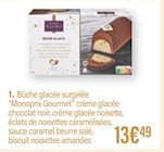 Bûche glacée - Monoprix Gourmet en promo chez Monoprix La Rochelle à 13,49 €