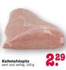 Kalbstafelspitz im Angebot bei E center in Offenbach Kalbstafelspitz Angebote bei E center Offenbach für 2,29 €