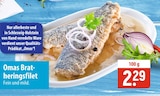 Omas Brat-heringsfilet bei famila Nordost im Prospekt "" für 2,29 €