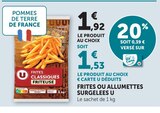 Frites ou Allumettes Surgelées - U dans le catalogue U Express