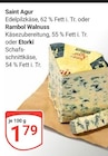 Aktuelle Essig Angebote bei GLOBUS in Mannheim Aktuelles Saint Agur oder Rambol Walnuss oder Etorki Angebot bei GLOBUS in Mannheim ab 1,79 €