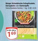 Schwäbische Schupfnudeln Angebote von Bürger bei GLOBUS Braunschweig für 1,69 €