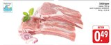 Schälrippen im Angebot bei EDEKA in Görlitz Schälrippen Angebote bei EDEKA Görlitz für 0,49 €