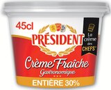 Crème Fraîche Épaisse Entière - PRÉSIDENT dans le catalogue Intermarché Super
