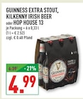 Aktuelles GUINNESS EXTRA STOUT, KILKENNY IRISH BEER oder HOP HOUSE 13 Angebot bei Marktkauf in Dülmen ab 4,99 €