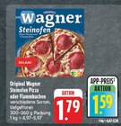 EDEKA Lohr - Steinofen Pizza Angebot im Prospekt Steinofen Pizza bei EDEKA im Lohr Prospekt für 1,59 €
