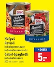 Aktuelle Ravioli Angebote bei famila Nordost in Lübeck Aktuelles Hofgut Ravioli Angebot bei famila Nordost in Lübeck ab 5,00 €