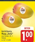 nah und gut Eibenstock - Mango 'Shelly' Angebot im Prospekt Mango 'Shelly' bei nah und gut im Eibenstock Prospekt für 1,00 €