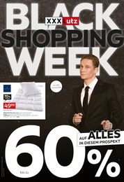 XXXLutz Möbelhäuser Prospekt "BLACK WEEK SHOPPING", 24 Seiten, 25.11.2024 - 25.11.2024 Aktueller XXXLutz Möbelhäuser Prospekt, "BLACK WEEK SHOPPING", mit Angeboten der Woche, gültig von 25.11.2024 bis 25.11.2024
