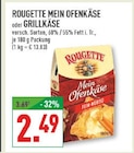 Mein Ofenkäse im Angebot bei Marktkauf in Neuss Mein Ofenkäse Angebote von Rougette bei Marktkauf Neuss für 2,49 €