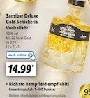 Gold Schickeria Vodkalikör von Sansibar Deluxe im aktuellen Lidl Prospekt