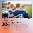 Promo TV QD Mini-LED 4K à 899,90 € dans le catalogue Blanc Brun à Rosny-sur-Seine
