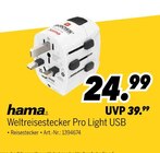 Weltreisestecker Pro Light USB im Angebot bei MEDIMAX in Jena Weltreisestecker Pro Light USB Angebote von hama bei MEDIMAX Jena für 24,99 €
