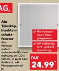 Alu-Teleskop-Insektenschutzfenster im Angebot bei Kaufland in Solingen Alu-Teleskop-Insektenschutzfenster Angebote bei Kaufland Solingen für 24,99 €