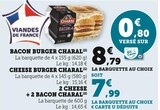 Bacon Burger - Charal en promo chez Super U Bacon Burger - Charal dans le catalogue Super U