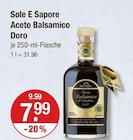 Doro im V-Markt Prospekt Aceto Balsamico Doro von Sole E Sapore im aktuellen V-Markt Prospekt für 7,99 €