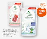 Flüssigseife Nachfüllpackung Angebote von Frosch bei tegut Fürth für 1,99 €